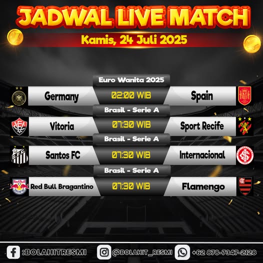 Menyajikan JADWAL PERTANDINGAN KAMIS, 24 JULI 2025