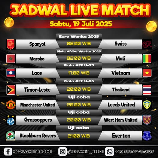 Menyajikan JADWAL PERTANDINGAN SABTU, 19 JULI 2025