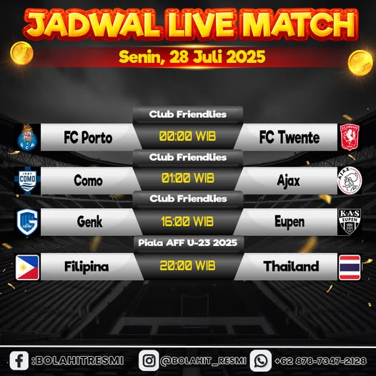 Menyajikan JADWAL PERTANDINGAN SENIN, 28 JULI 2025