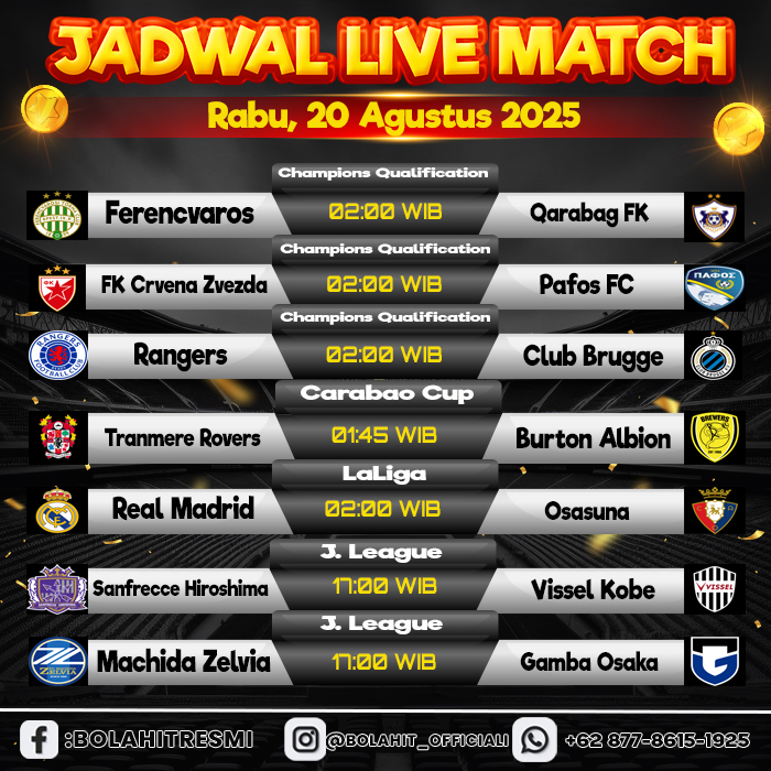 JADWAL PERTANDINGAN RABU, 20 AGUSTUS 2025