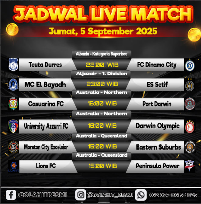 JADWAL PERTANDINGAN JUM'AT, 05 SEPTEMBER 2025