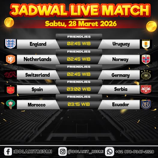 JADWAL PERTANDINGAN SABTU,28 MARET 2026