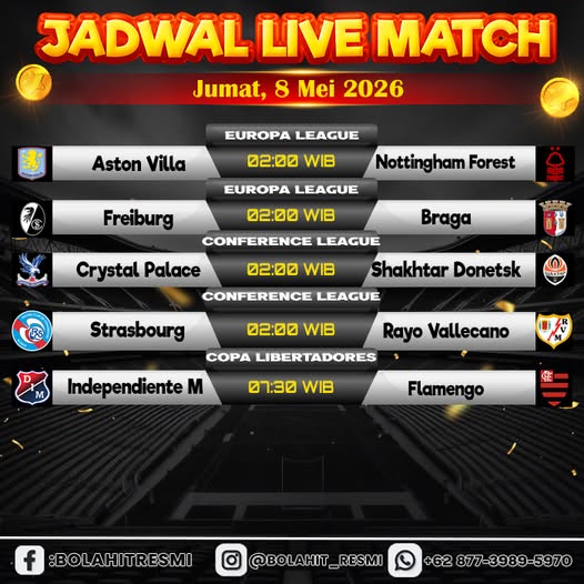 JADWAL PERTANDINGAN JUMAT,08 MEI 2026